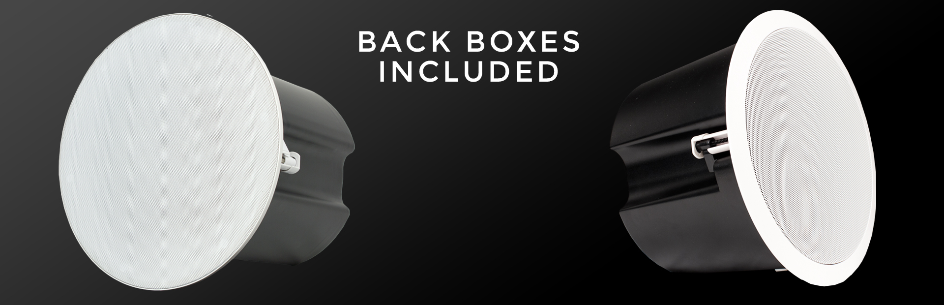 Backboxes included
